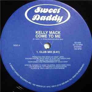 Kelly Mack - Come To Me