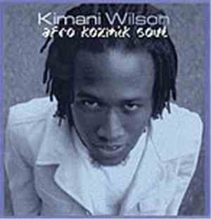 Kimani Wilson - Afro Kozmik Soul