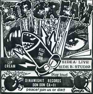 Lip Cream - Kill The IBM