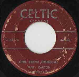 Mary Carton - Girl From Donegal / Take This Message To My Mother