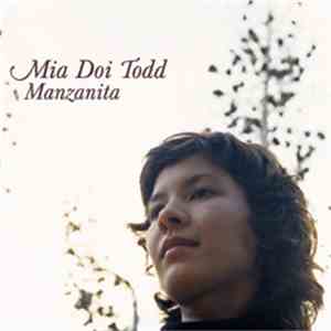Mia Doi Todd - Manzanita