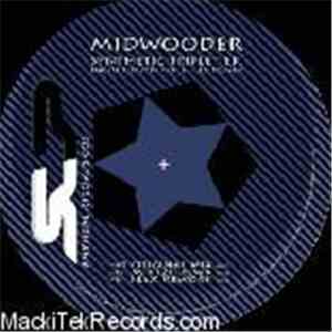 Midwooder - Synthetic Triplet EP