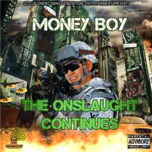 Money Boy - The Onslaught Continues