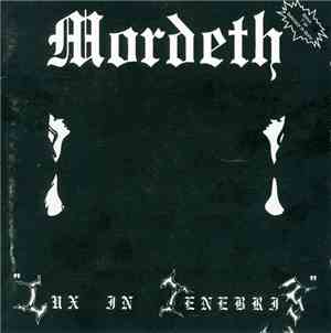 Mordeth - Lux In Tenebris / Dimension Of Death
