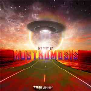 Nostromosis - My Way EP