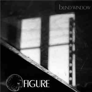 One Figure - Blind Window