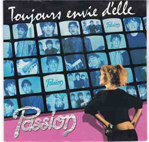 Passion  - Toujours Envie D'elle