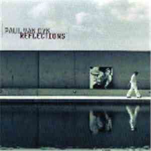 Paul van Dyk - Reflections