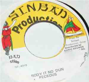 Peckous - Body It No Dun