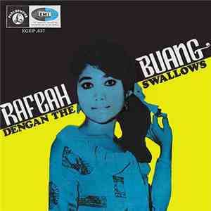 Rafeah Buang With The Swallows  - Rafeah Buang Dengan The Swallows
