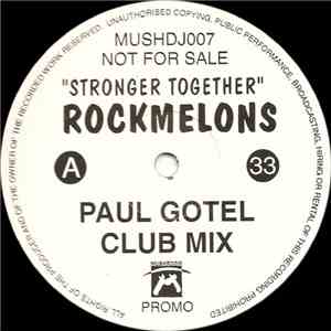 Rockmelons - Stronger Together