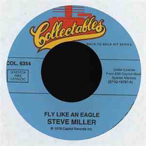 Steve Miller Band - Fly Like An Eagle / Jungle Love