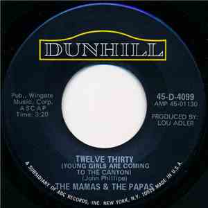The Mamas & The Papas - Twelve Thirty (Young Girls Are Coming To The Canyon ...