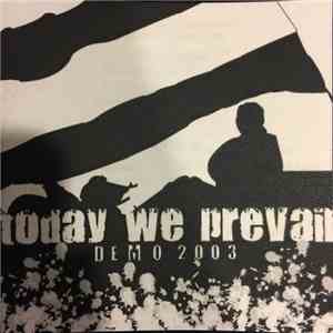 Today We Prevail - Demo 2003