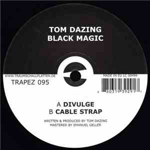 Tom Dazing - Black Magic