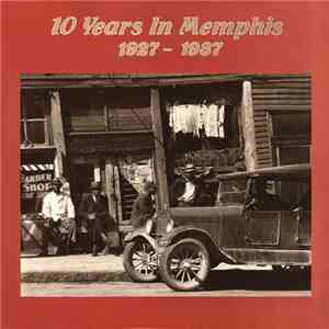 Various - 10 Years In Memphis 1927-1937