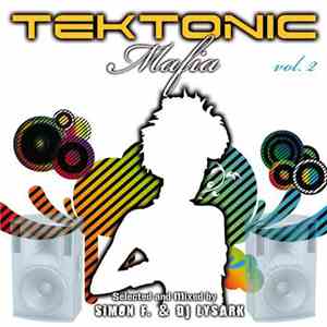 Various - Tektonic Mafia Vol. 02