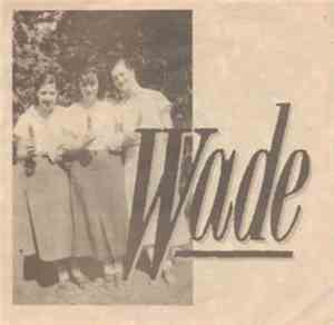 Wade  - Barely Human