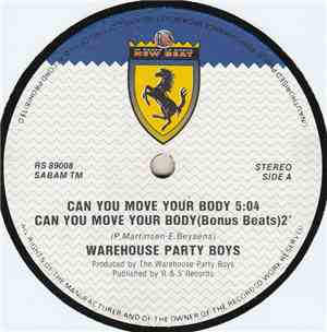 Warehouse Party Boys - Can You Move Your Body