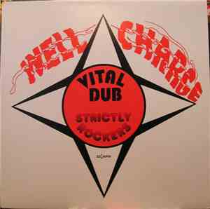 Well Charge - Vital Dub Strictly Rockers