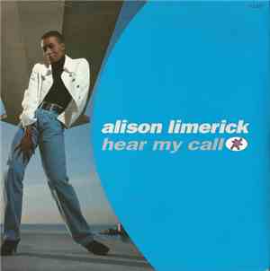 Alison Limerick - Hear My Call