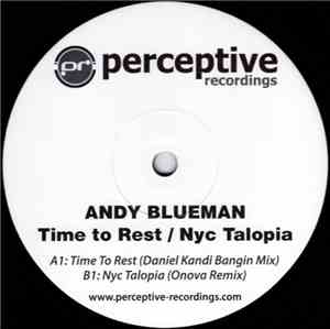 Andy Blueman - Time To Rest / Nyctalopia
