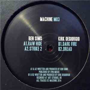 Ben Sims / Kirk Degiorgio - M03