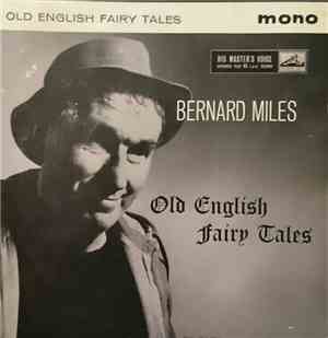 Bernard Miles - Old English Fairy Tales