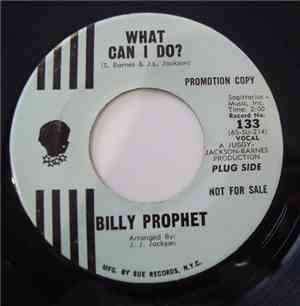 Billy Prophet - What Can I Do