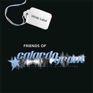 Calardo & Grant - Friends Of Calardo & Grant