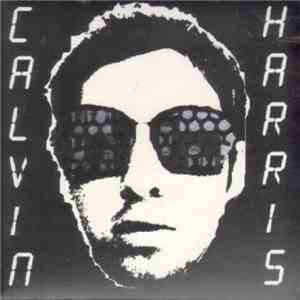 Calvin Harris - I Created Disco