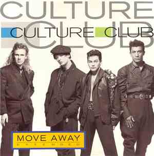 Culture Club - Move Away