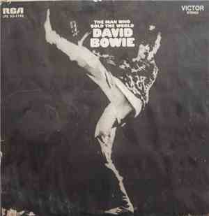David Bowie - The Man Who Sold The World