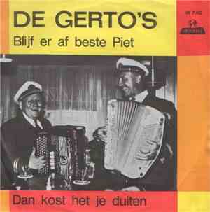 De Gerto's - Dan Kost Het Je Duiten