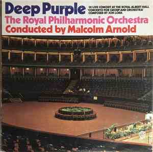 Deep Purple, The Royal Philharmonic Orchestra, Malcolm Arnold - Concerto Fo ...