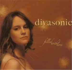 Divasonic - Filled With Love