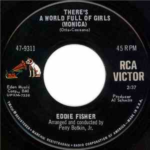 Eddie Fisher - There's A World Full Of Girls (Monica)
