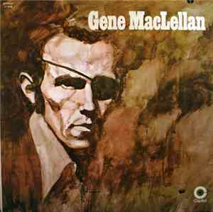Gene MacLellan - Gene MacLellan