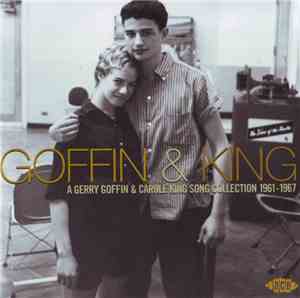 Goffin & King - A Gerry Goffin & Carole King Song Collection 1961-1967