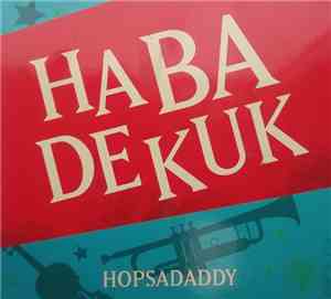 Habadekuk - Hopsadaddy