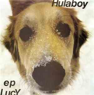 Hulaboy - Lucy EP
