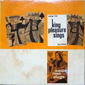 King Pleasure / Annie Ross - King Pleasure Sings / Annie Ross Sings