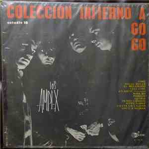 Los Ampex - Coleccion Infierno A Go Go