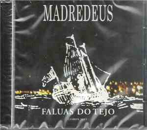 Madredeus - Faluas Do Tejo