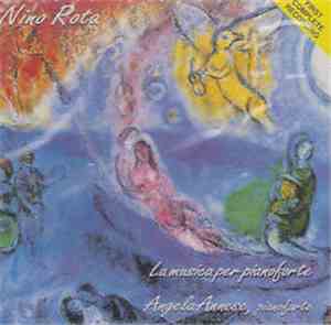 Nino Rota, Angela Annese - La Musica Per Pianoforte: Piano Works