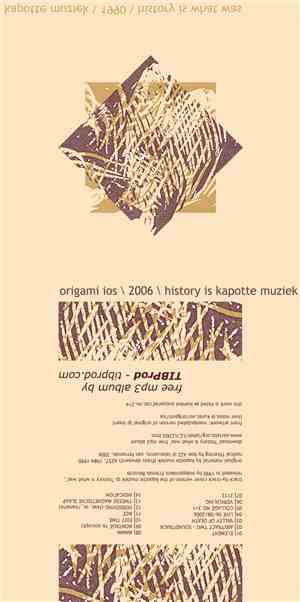 Origami Ios - History Is Kapotte Muziek
