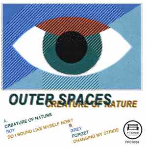 Outer Spaces - Creature Of Nature