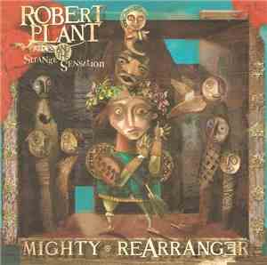 Robert Plant And The Strange Sensation - Mighty Rearranger