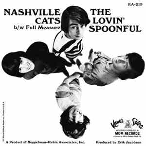 The Lovin' Spoonful - Nashville Cats / Full Measure