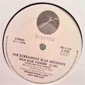 The Screaming Blue Messiahs - Wild Blue Yonder